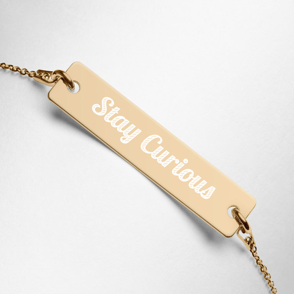 Stay Curious Engraved Silver Bar Chain Bracelet