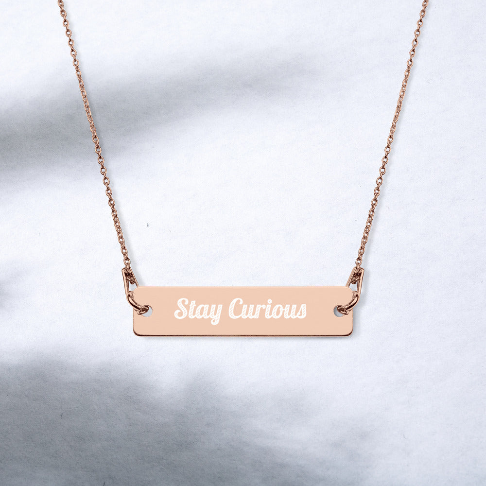 Stay Curious Engraved Silver Bar Chain Necklace