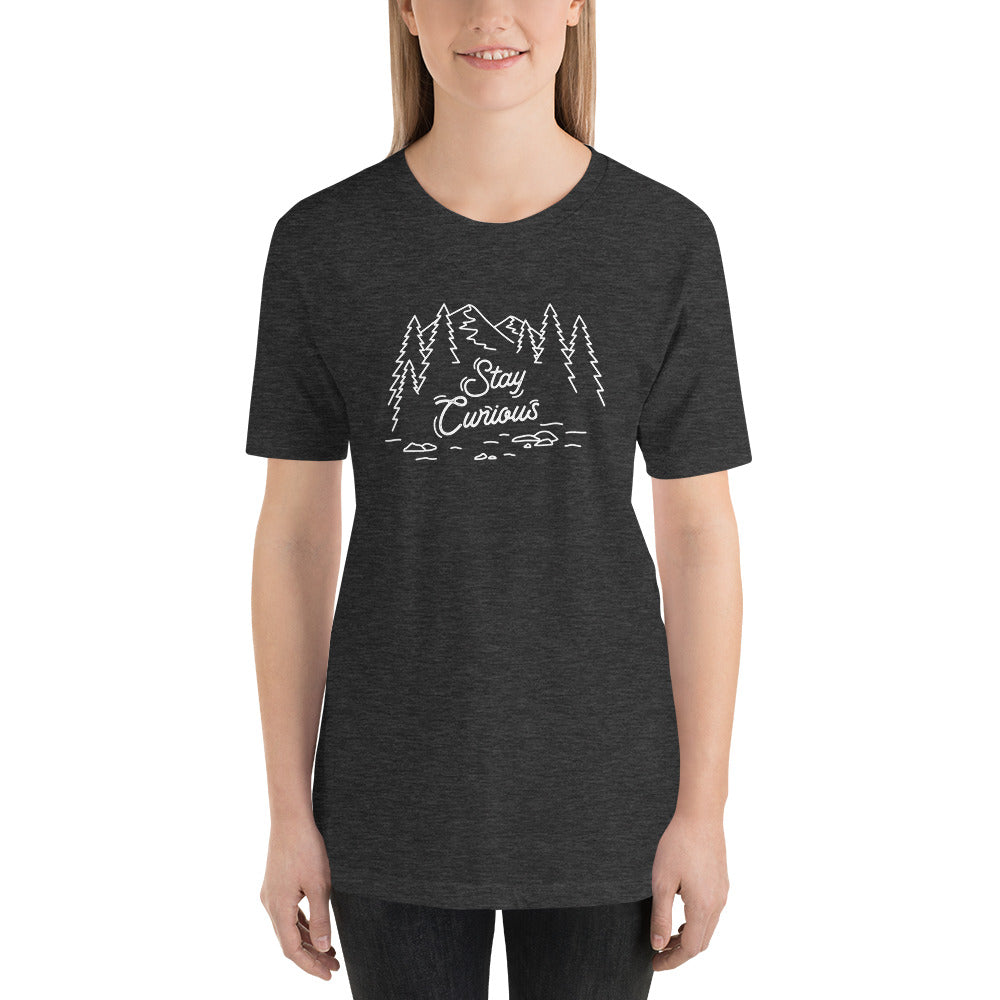Stay Curious Mountain Short-Sleeve Unisex T-Shirt (White Print)