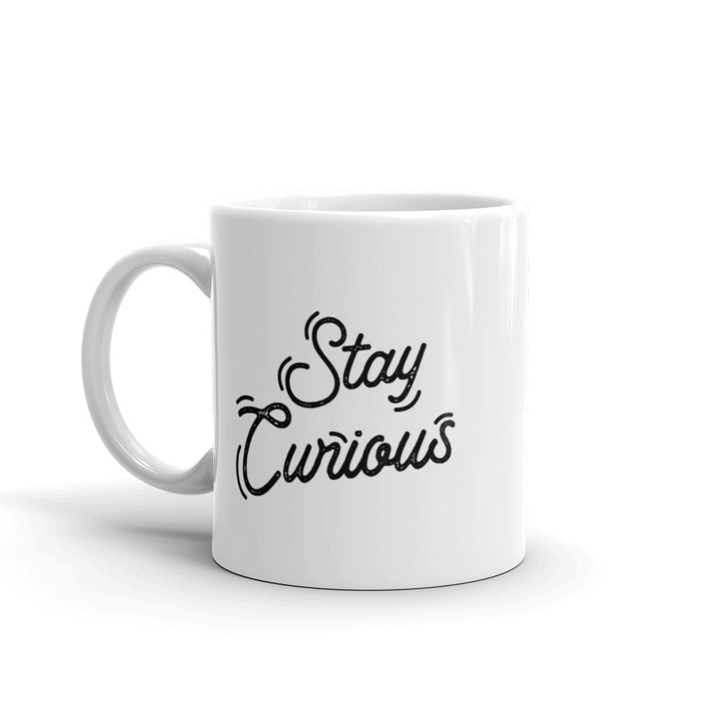 Stay Curious Word White Glossy Mug
